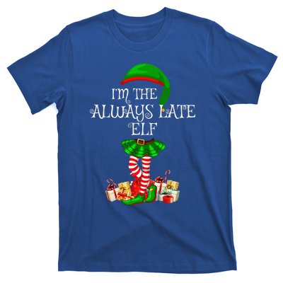 Family Matching Funny The Always Late Elf Christmas T-Shirt