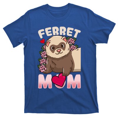 Ferret Mom Funny Gift For Ferret Lovers And Owners Great Gift T-Shirt