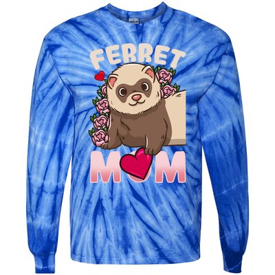 Ferret Mom Funny Gift For Ferret Lovers And Owners Great Gift Tie-Dye Long Sleeve Shirt