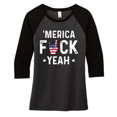 Funny Merica Fuck Yeah 4th Of July Women's Tri-Blend 3/4-Sleeve Raglan Shirt