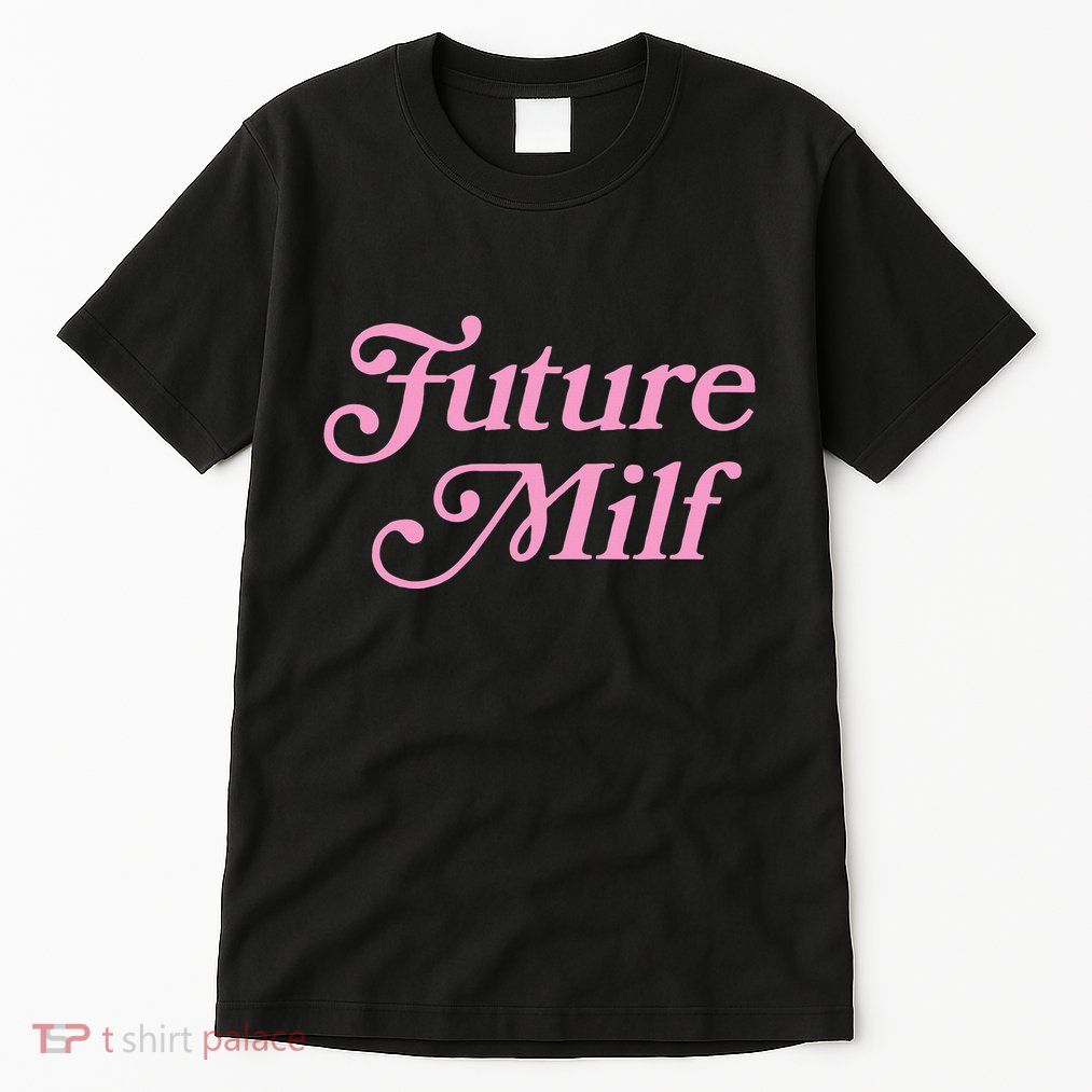 Future Milf Funny Tall T-Shirt