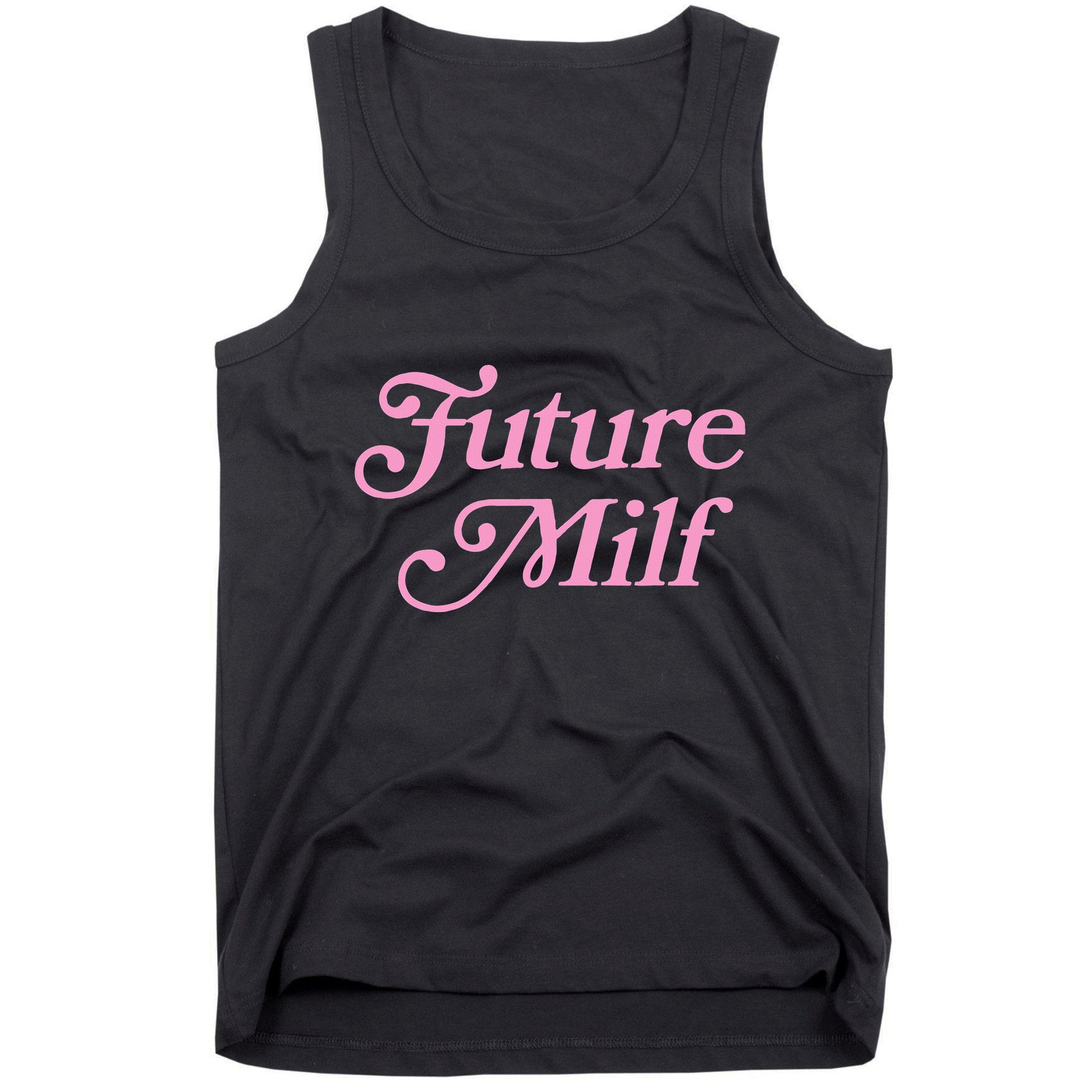 Future Milf Funny Tank Top