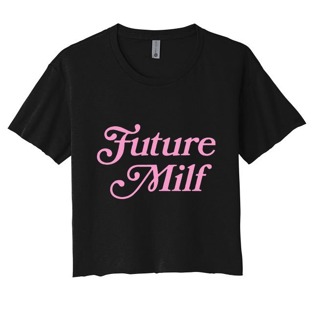 Future Milf Funny Crop Top