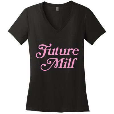 Future Milf Funny Women's V-Neck T-Shirt