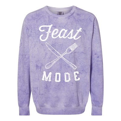 Feast Mode Funny Thanksgiving Dinner Gift Colorblast Crewneck Sweatshirt