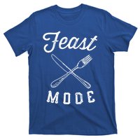 Feast Mode Funny Thanksgiving Dinner Gift T-Shirt