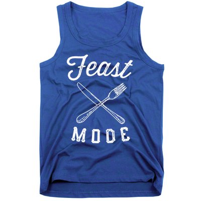 Feast Mode Funny Thanksgiving Dinner Gift Tank Top