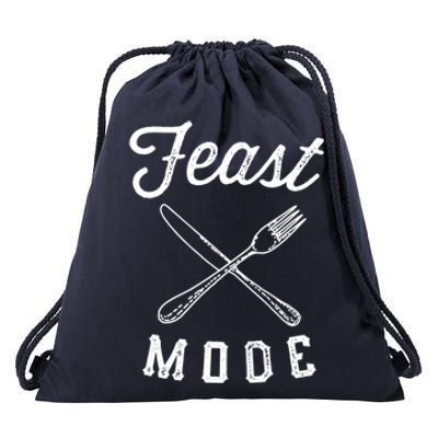 Feast Mode Funny Thanksgiving Dinner Gift Drawstring Bag