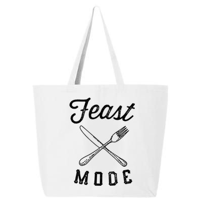 Feast Mode Funny Thanksgiving Dinner Gift 25L Jumbo Tote