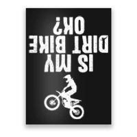 Funny Motorcycle For Men Women Kids Dirtbike Riders Poster