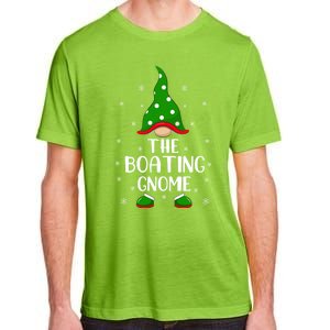 Funny Matching Family IM The Boating Gnome Christmas Gift Adult ChromaSoft Performance T-Shirt