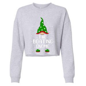 Funny Matching Family IM The Boating Gnome Christmas Gift Cropped Pullover Crew