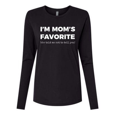 Funny Moms Favorite Son Daughter Im Moms Favorite Womens Cotton Relaxed Long Sleeve T-Shirt