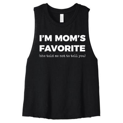 Funny Moms Favorite Son Daughter Im Moms Favorite Women's Racerback Cropped Tank