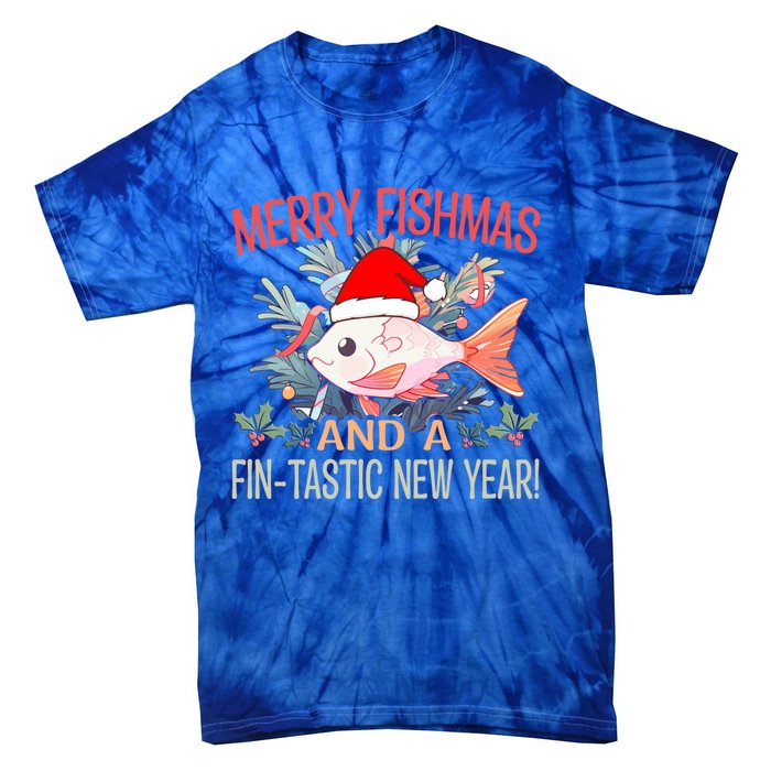 Fishing Merry Fishmas And A Fintastic New Year Cool Gift Tie-Dye T-Shirt