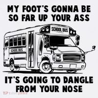 Funny My Foot's Gonna Be So Far Up Your Ass Beanie
