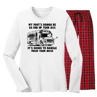 Funny My Foot's Gonna Be So Far Up Your Ass Women's Long Sleeve Flannel Pajama Set 