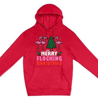 Flamingo Merry Flocking Christmas Funny Xmas Premium Pullover Hoodie