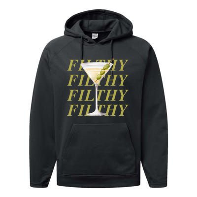 Filthy Martini Funny Dirty Martini Vintage Retro Martini Performance Fleece Hoodie