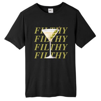 Filthy Martini Funny Dirty Martini Vintage Retro Martini Tall Fusion ChromaSoft Performance T-Shirt