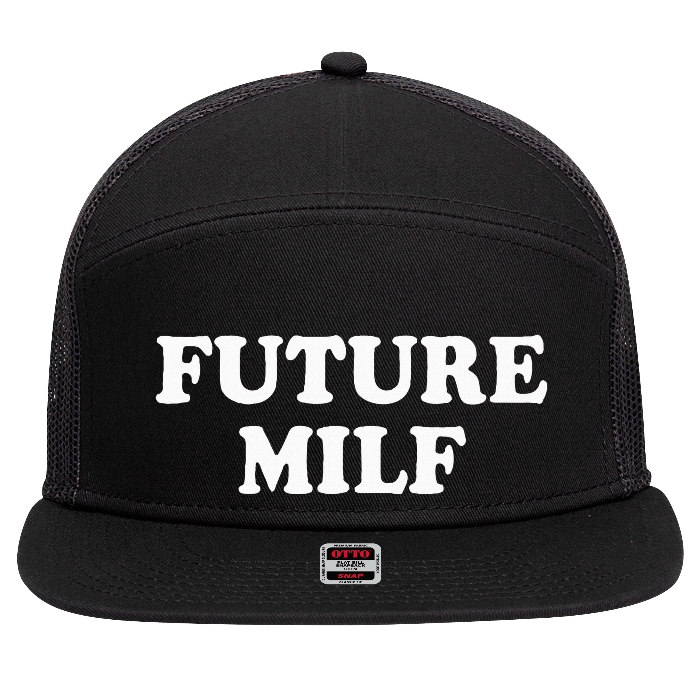 Future Milf 7 Panel Mesh Trucker Snapback Hat