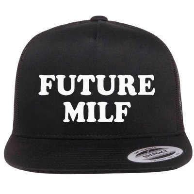 Future Milf Flatbill Hat
