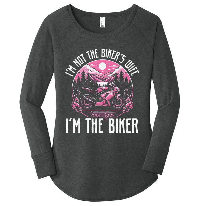 Funny Motorcycle For Women Not BikerS Wife IM The Biker Women's Perfect Tri Tunic Long Sleeve Shirt