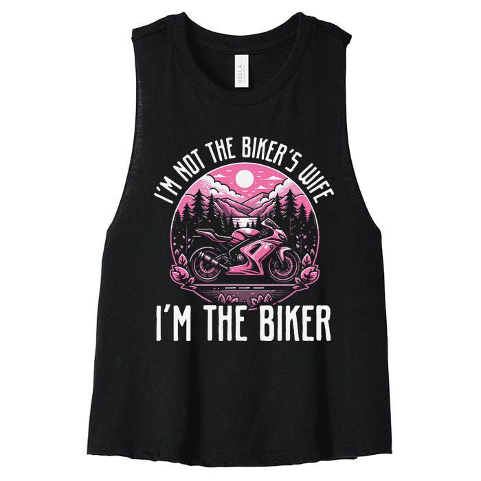 Funny Motorcycle For Women Not BikerS Wife IM The Biker Women's Racerback Cropped Tank