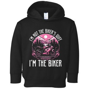 Funny Motorcycle For Women Not BikerS Wife IM The Biker Toddler Hoodie