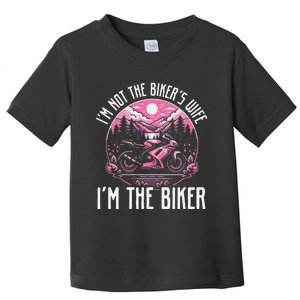 Funny Motorcycle For Women Not BikerS Wife IM The Biker Toddler T-Shirt