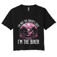 Funny Motorcycle For Women Not BikerS Wife IM The Biker Women's Crop Top Tee