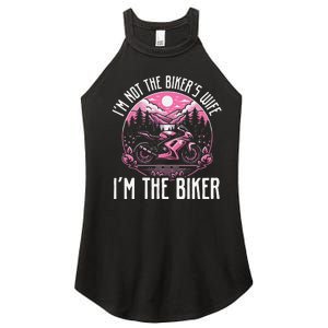 Funny Motorcycle For Women Not BikerS Wife IM The Biker Women's Perfect Tri Rocker Tank