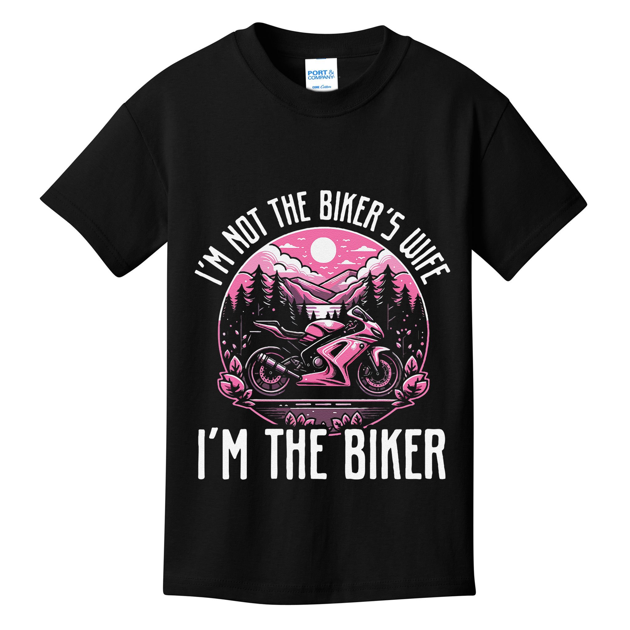 Funny Motorcycle For Women Not BikerS Wife IM The Biker Kids T-Shirt
