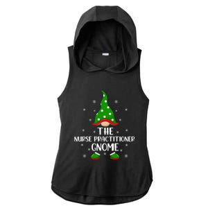 Funny Matching Family The Nurse Practitioner Gnome Christmas Gift Ladies PosiCharge Tri-Blend Wicking Draft Hoodie Tank