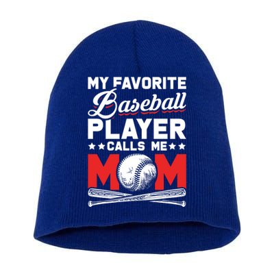 Funny My Favorite Baseball Player Calls Me Mom Gift Short Acrylic Beanie