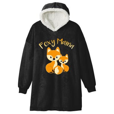 Foxy Mama Funny Mom Quote Mother Daughter Foxes Cute Graphic Hooded Wearable Blanket