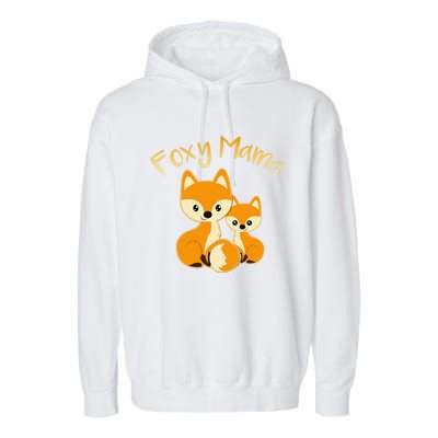 Foxy Mama Funny Mom Quote Mother Daughter Foxes Cute Graphic Garment-Dyed Fleece Hoodie