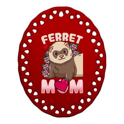 Ferret Mom Funny Gift For Ferret Lovers And Owners Gift Ceramic Oval Ornament