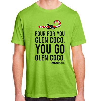 Funny Mean Four For Glen Coco You Go Funny Gift Adult ChromaSoft Performance T-Shirt