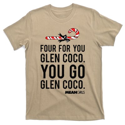 Funny Mean Four For Glen Coco You Go Funny Gift T-Shirt