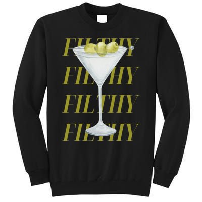 Filthy Martini Tall Sweatshirt