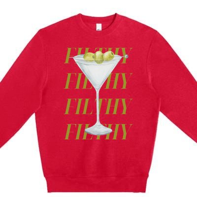 Filthy Martini Premium Crewneck Sweatshirt