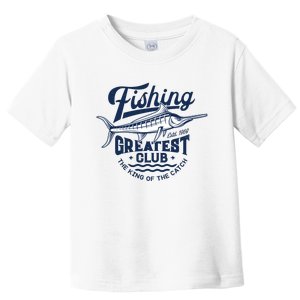 Fishing Marlin Greatest Club Estd 1968 Toddler T-Shirt