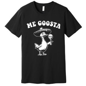 Funny Me Goosta Premium T-Shirt