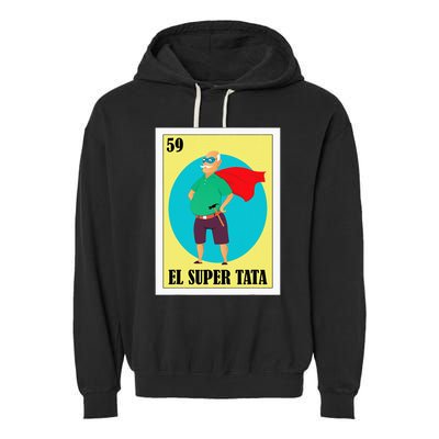 Funny Mexican Grandpa Design El Super Tata Garment-Dyed Fleece Hoodie