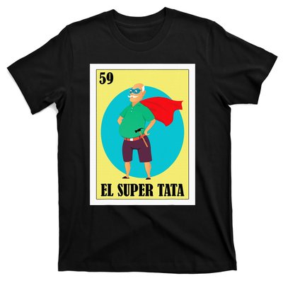 Funny Mexican Grandpa Design El Super Tata T-Shirt