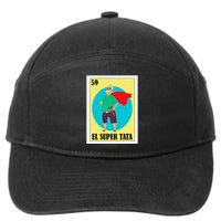 Funny Mexican Grandpa Design El Super Tata 7-Panel Snapback Hat