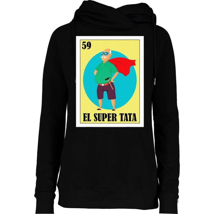 Funny Mexican Grandpa Design El Super Tata Womens Funnel Neck Pullover Hood