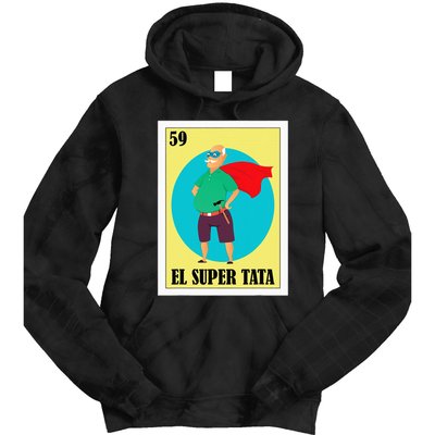 Funny Mexican Grandpa Design El Super Tata Tie Dye Hoodie