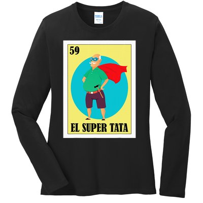 Funny Mexican Grandpa Design El Super Tata Ladies Long Sleeve Shirt